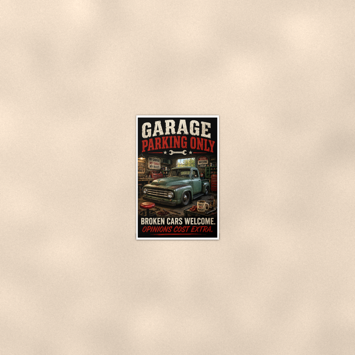 Garage Parking Only - Broken Cars Welcome, Funny Poster 16x24 & 24x36 — Room display