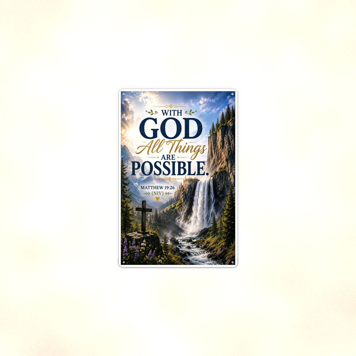 With God All Things Are Possible - Matthew 19:26, Christian Metal Sign 8x12 & 12x18 — Context view