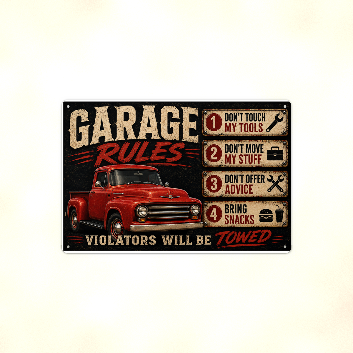 Garage Rules - Bring Snacks, Violators Towed, Funny Metal Sign 8x12 & 12x18 — Full product view
