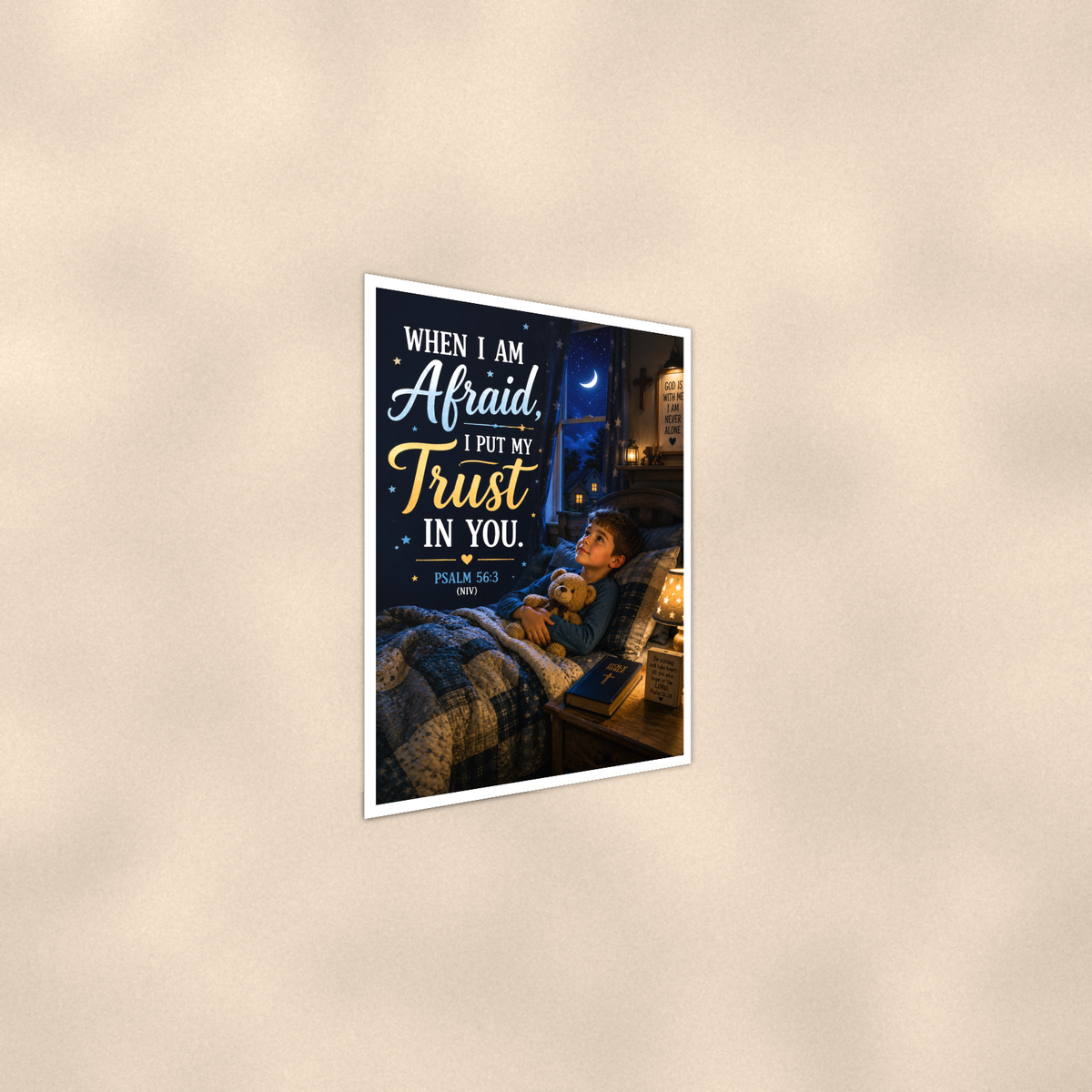 When I Am Afraid Boy Bedtime - Psalm 56:3, Christian Poster 16x24 & 24x36 — Alternate wall view
