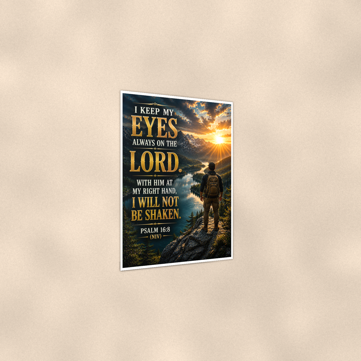 I Keep My Eyes Always On The Lord - Psalm 16:8, Christian Poster 16x24 & 24x36 — Print detail