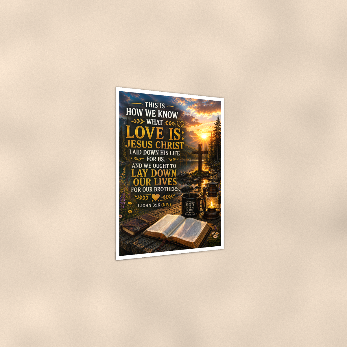 How We Know What Love Is - 1 John 3:16, Christian Poster 16x24 & 24x36 — Print detail
