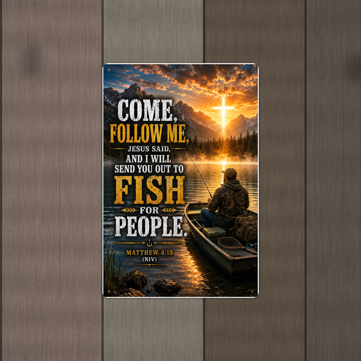 Come, Follow Me, Jesus Said - Matthew 4:19, Christian Metal Sign 8x12 & 12x18 — Alternate wall view