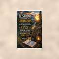 Be Strong And Courageous - Joshua 1:9, Christian Poster 16x24 & 24x36 — Full product view