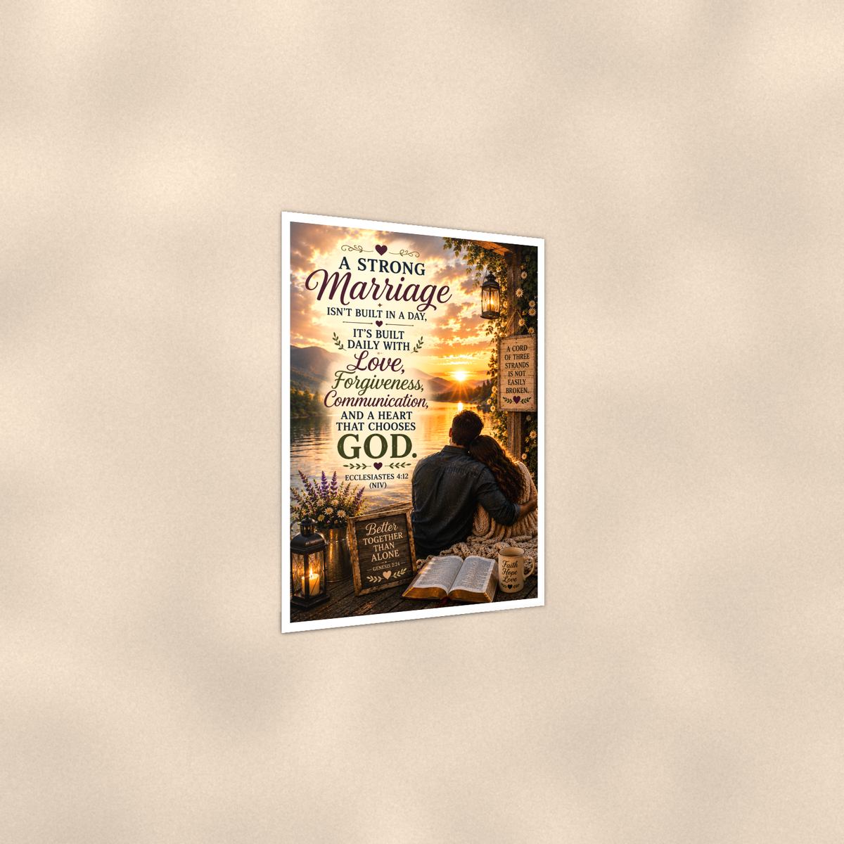 A Strong Marriage Isn't Built In A Day - Ecclesiastes 4:12, Christian Poster 16x24 & 24x36 — Print detail