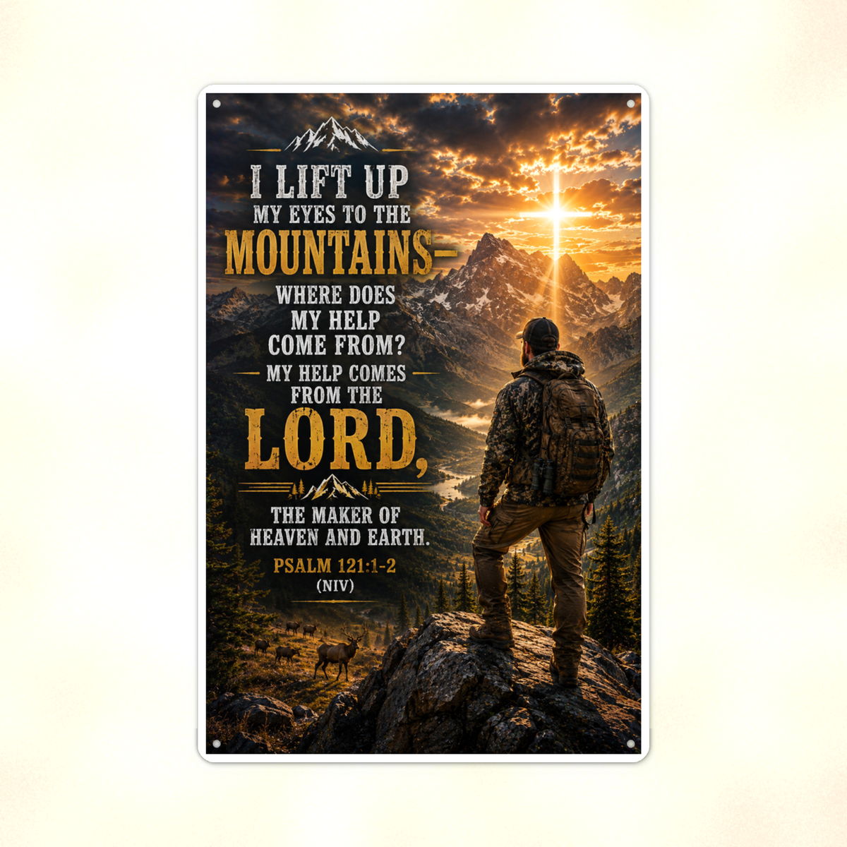 I Lift Up My Eyes To The Mountains - Psalm 121:1-2, Christian Metal Sign 8x12 & 12x18 — Print detail