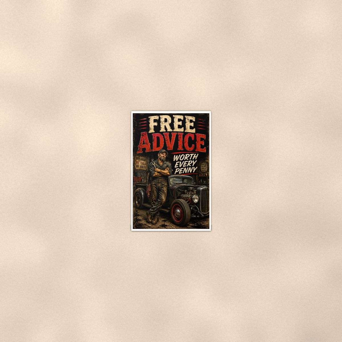 Free Advice Worth Every Penny - Funny Garage Poster 16x24 & 24x36 — Room display