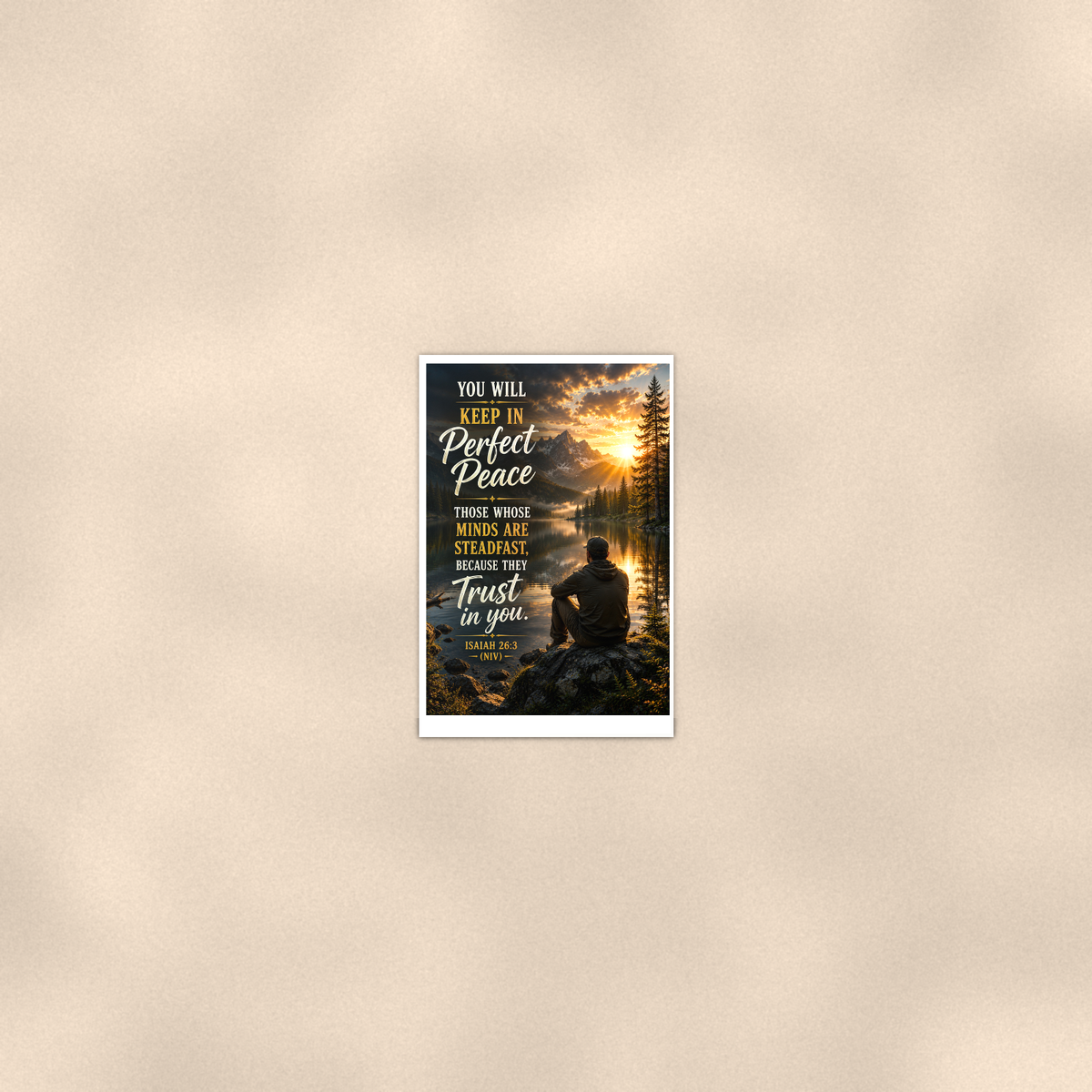 You Will Keep In Perfect Peace - Isaiah 26:3, Christian Poster 16x24 & 24x36 — Room display