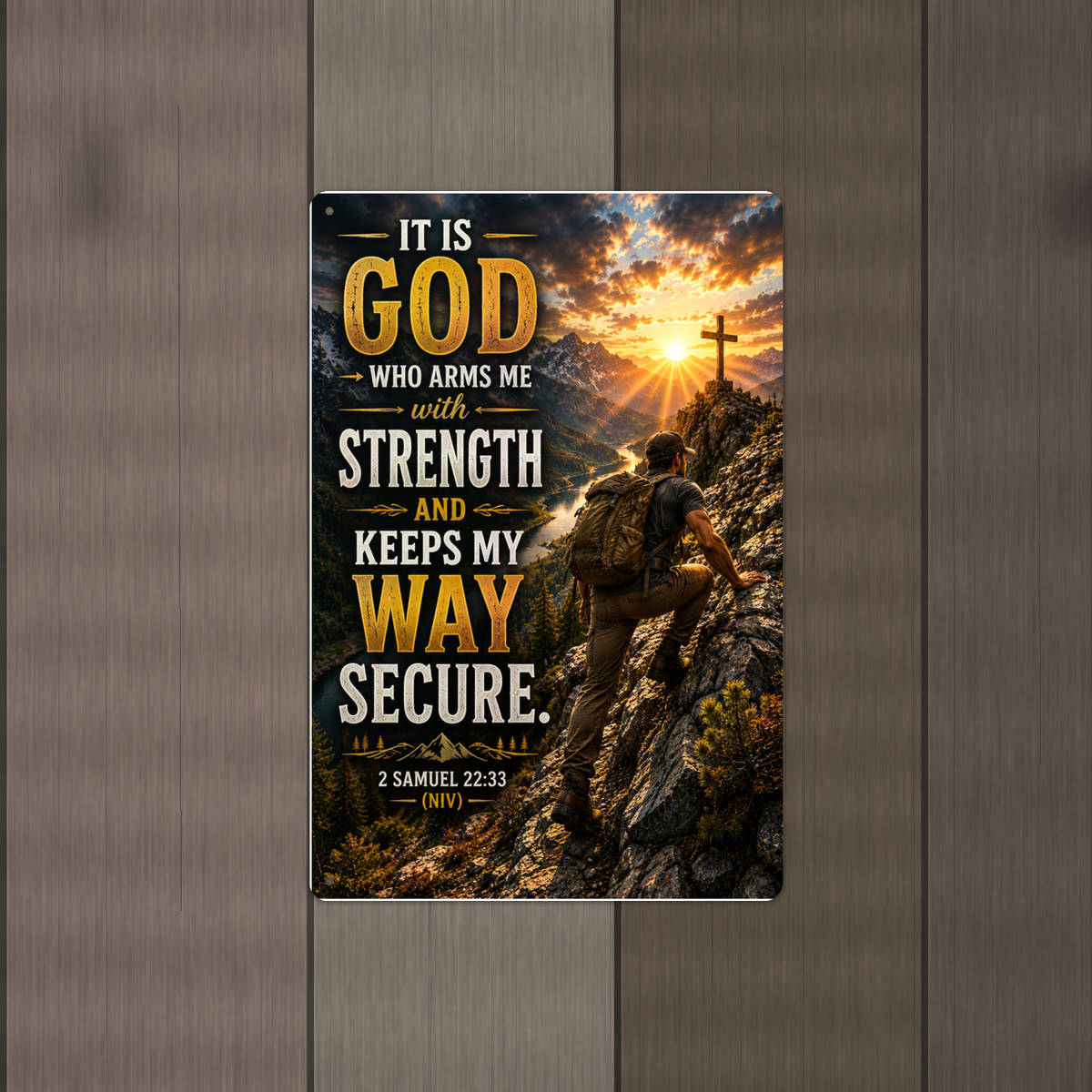 It Is God Who Arms Me With Strength - 2 Samuel 22:33, Christian Metal Sign 8x12 & 12x18 — Alternate wall view