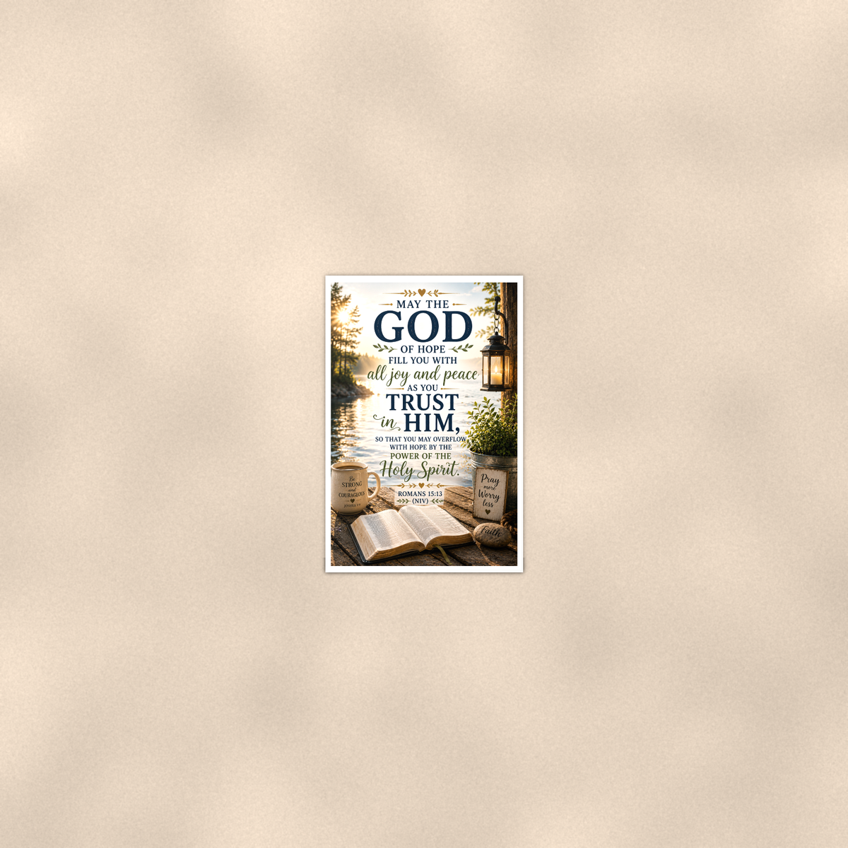 May The God Of Hope Fill You - Romans 15:13, Christian Poster 16x24 & 24x36 — Room display