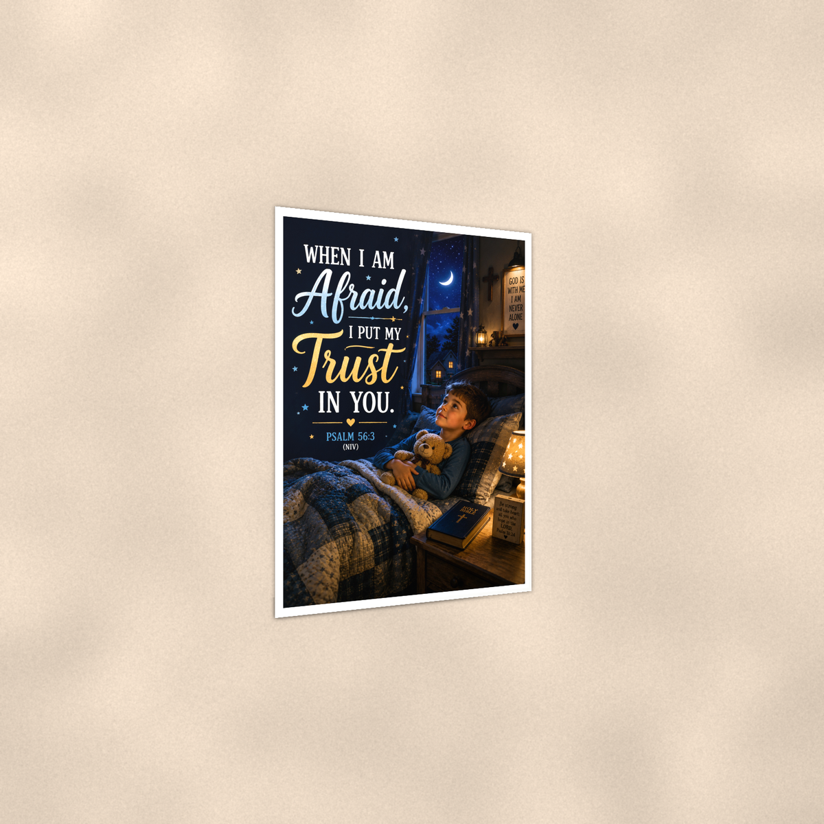 When I Am Afraid Boy Bedtime - Psalm 56:3, Christian Poster 16x24 & 24x36 — Print detail