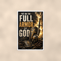 Put On The Full Armor Of God - Ephesians 6:11, Christian Poster 16x24 & 24x36 — Full product view