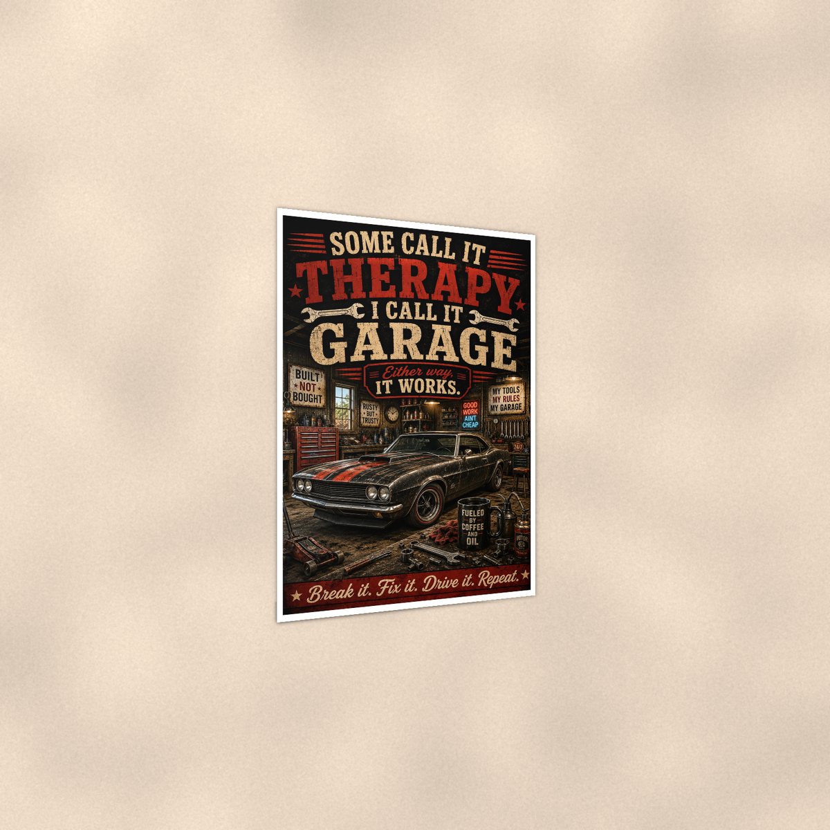 Some Call It Therapy, Garage Works Either Way - Funny Poster 16x24 & 24x36 — Print detail
