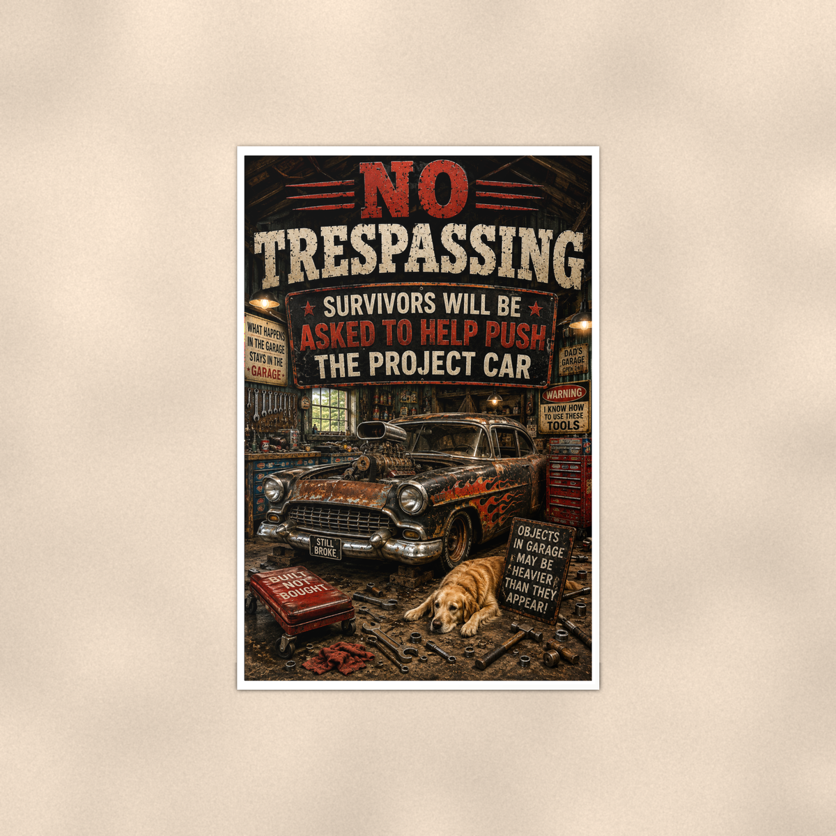 No Trespassing - Help Push The Project Car, Funny Poster 16x24 & 24x36 — Full product view