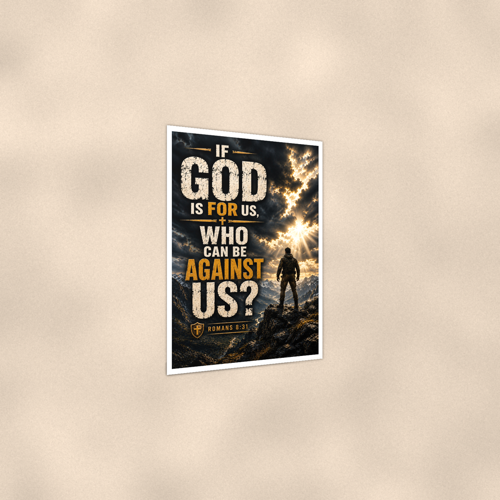If God Is For Us, Who Can Be Against - Romans 8:31, Christian Poster 16x24 & 24x36 — Print detail