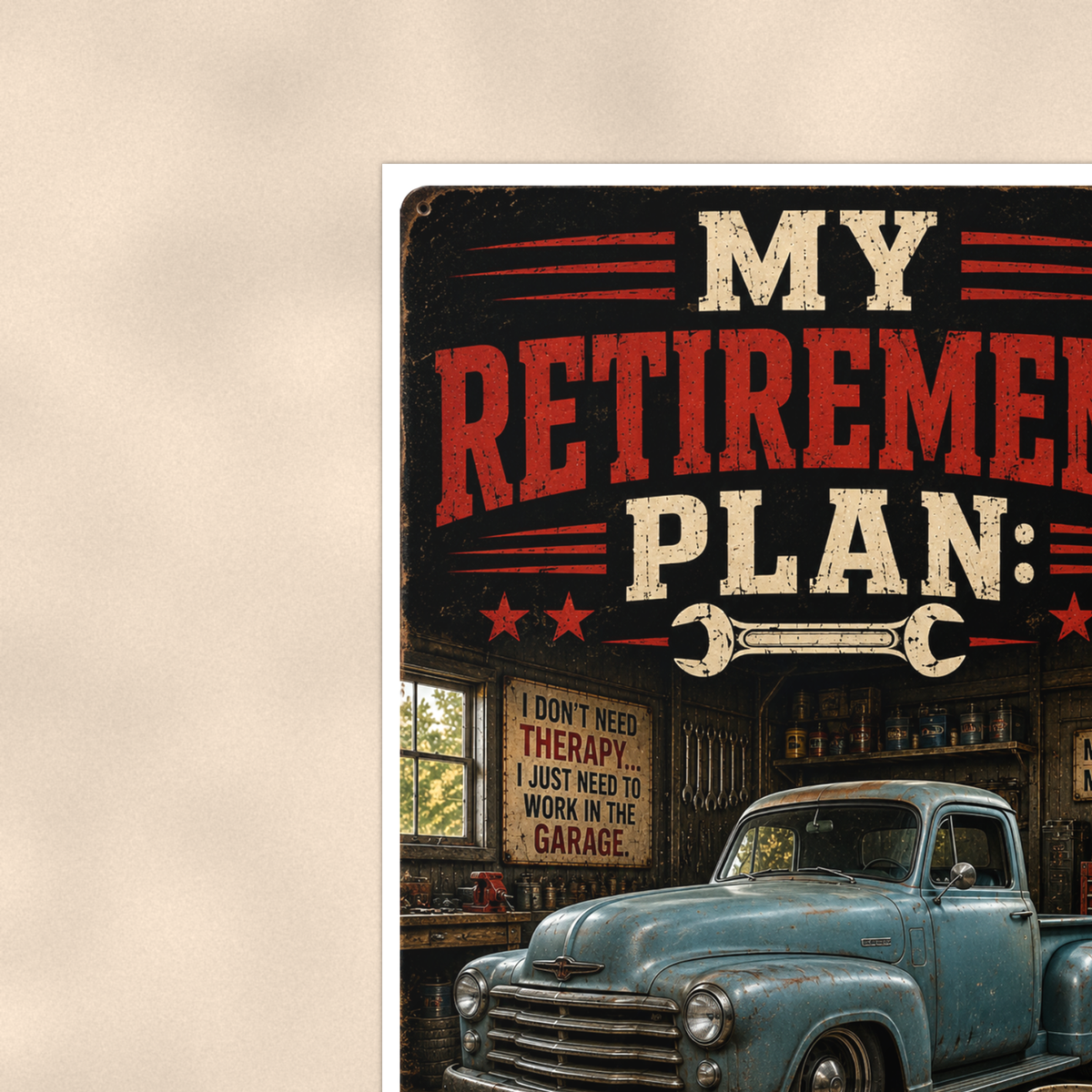 My Retirement Plan Buy More Tools - Funny Garage Poster 16x24 & 24x36 — Context view