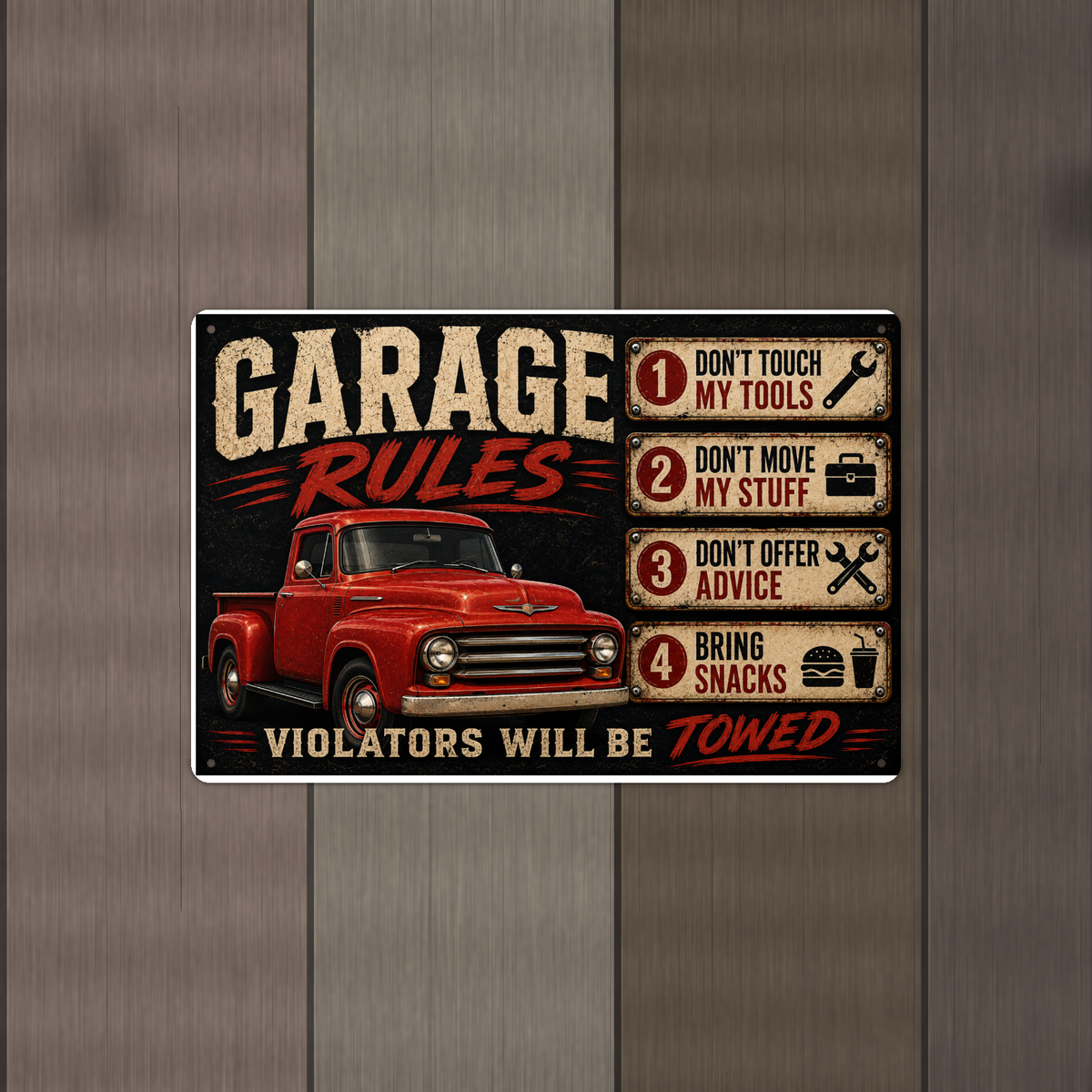 Garage Rules - Bring Snacks, Violators Towed, Funny Metal Sign 8x12 & 12x18 — Alternate wall view