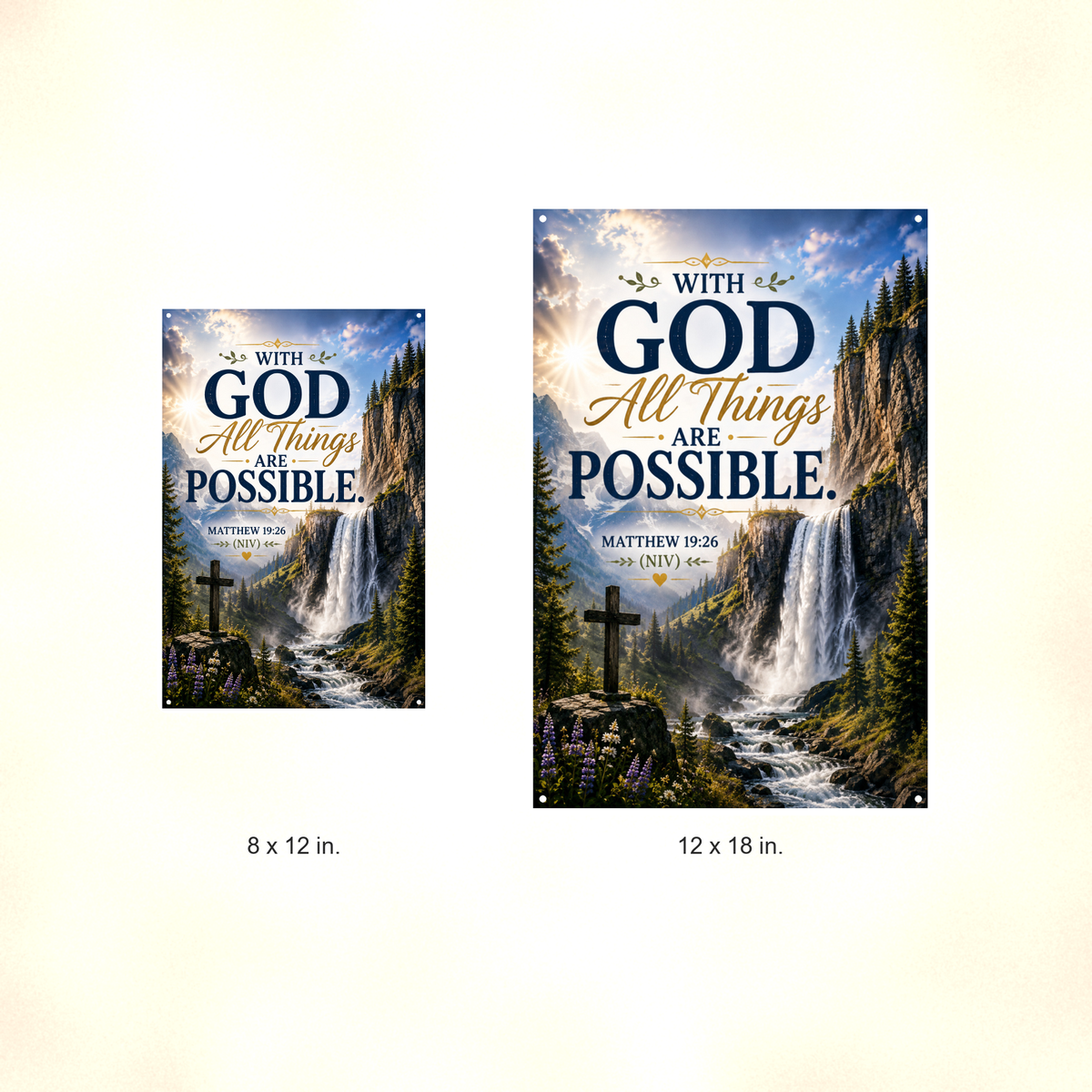 With God All Things Are Possible - Matthew 19:26, Christian Metal Sign 8x12 & 12x18 — Size options comparison