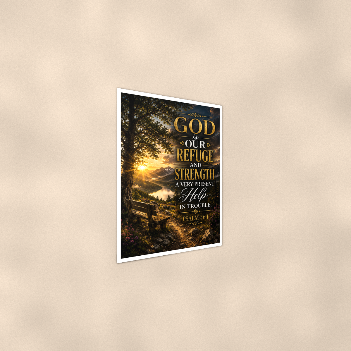 God Is Our Refuge And Strength - Psalm 46:1, Christian Poster 16x24 & 24x36 — Alternate wall view