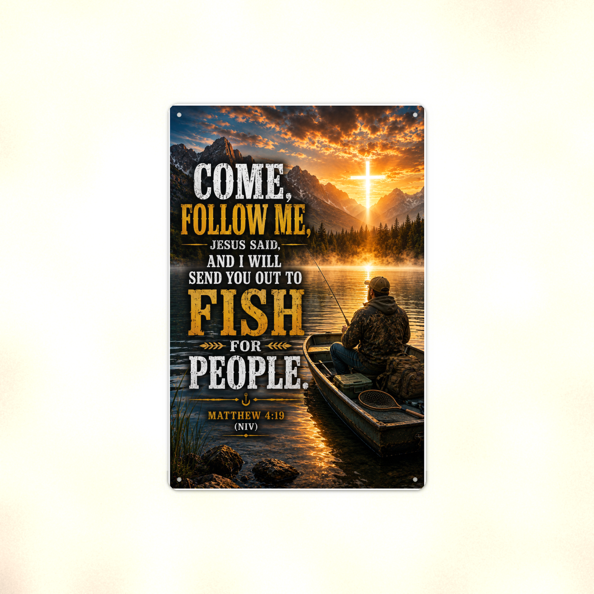 Come, Follow Me, Jesus Said - Matthew 4:19, Christian Metal Sign 8x12 & 12x18 — Full product view