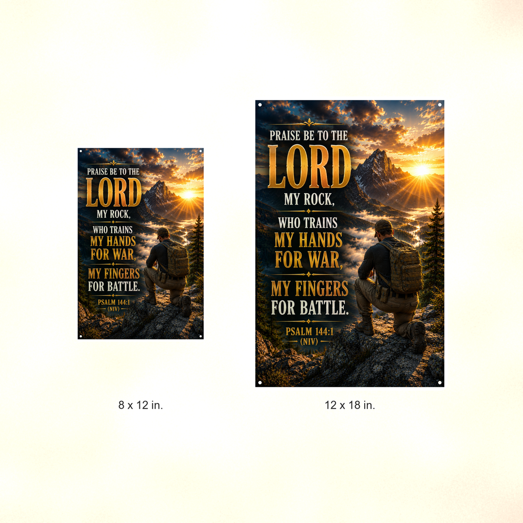 Praise Be To The Lord My Rock - Psalm 144:1, Christian Metal Sign 8x12 & 12x18 — Size options comparison