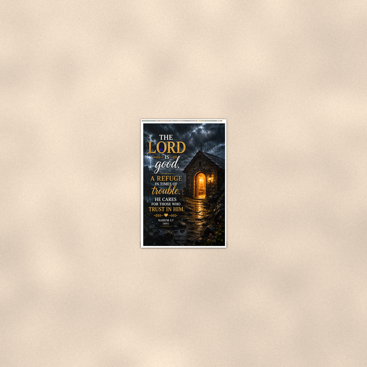 The Lord Is Good, A Refuge In Times Of Trouble - Nahum 1:7, Christian Poster 16x24 & 24x36 — Room display