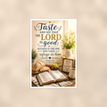 Taste And See That The Lord Is Good - Psalm 34:8, Christian Poster 16x24 & 24x36 — Full product view