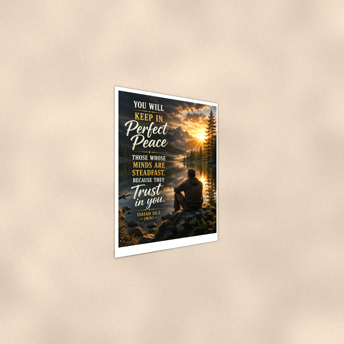You Will Keep In Perfect Peace - Isaiah 26:3, Christian Poster 16x24 & 24x36 — Alternate wall view