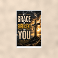 My Grace Is Sufficient For You - 2 Corinthians 12:9, Christian Poster 16x24 & 24x36 — Full product view