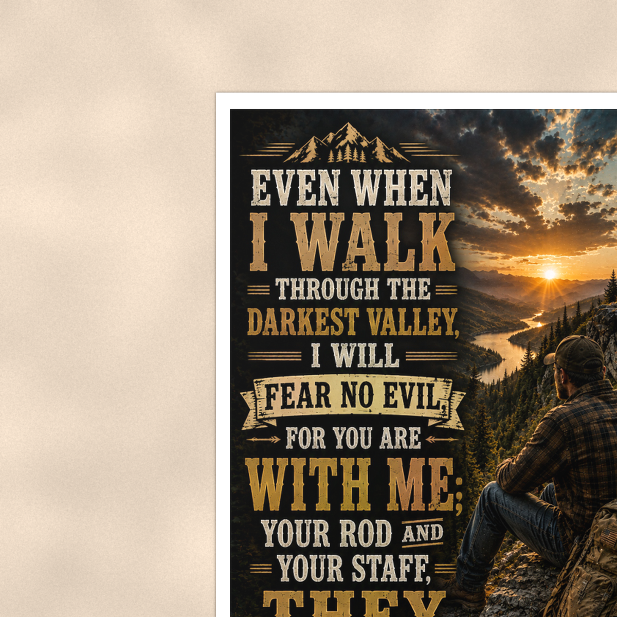 Even When I Walk Through The Darkest Valley - Psalm 23:4, Christian Poster 16x24 & 24x36 — Context view