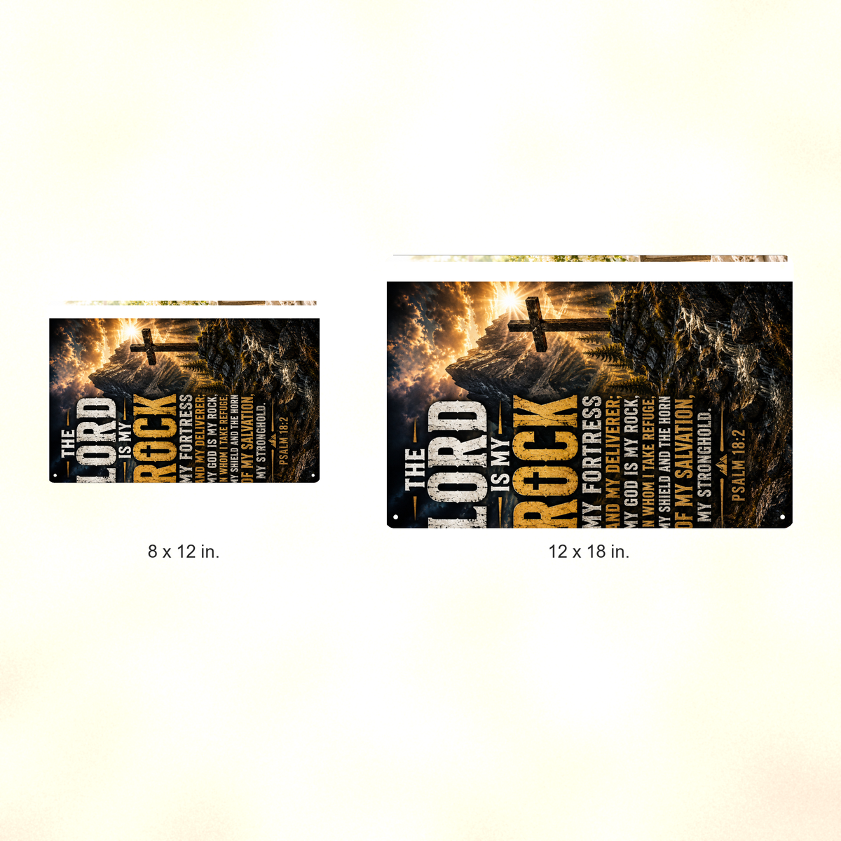 The Lord Is My Rock - Psalm 18:2, Christian Metal Sign 8x12 & 12x18 — Size options comparison