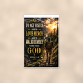 To Act Justly And Love Mercy - Micah 6:8, Christian Poster 16x24 & 24x36 — Full product view