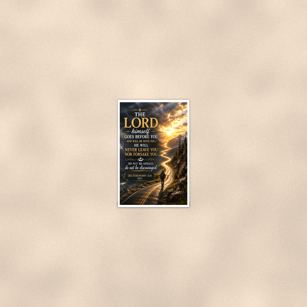 The Lord Himself Goes Before You - Deuteronomy 31:8, Christian Poster 16x24 & 24x36 — Room display