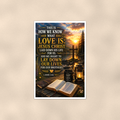 How We Know What Love Is - 1 John 3:16, Christian Poster 16x24 & 24x36 — Full product view