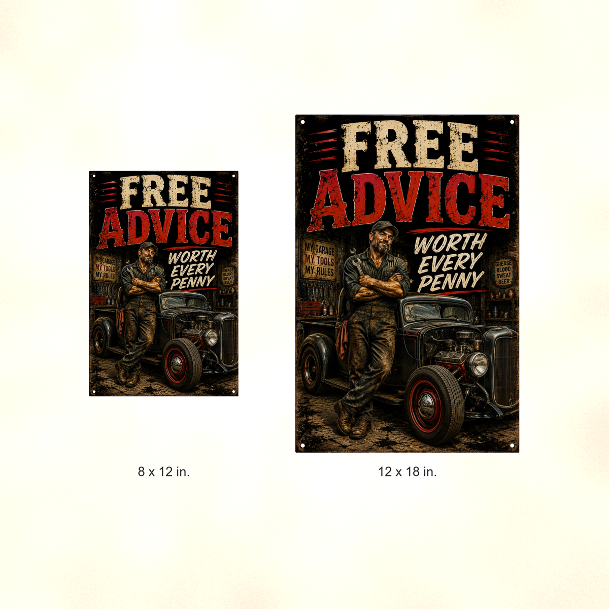 Free Advice Worth Every Penny - Funny Garage Metal Sign 8x12 & 12x18 — Size options comparison