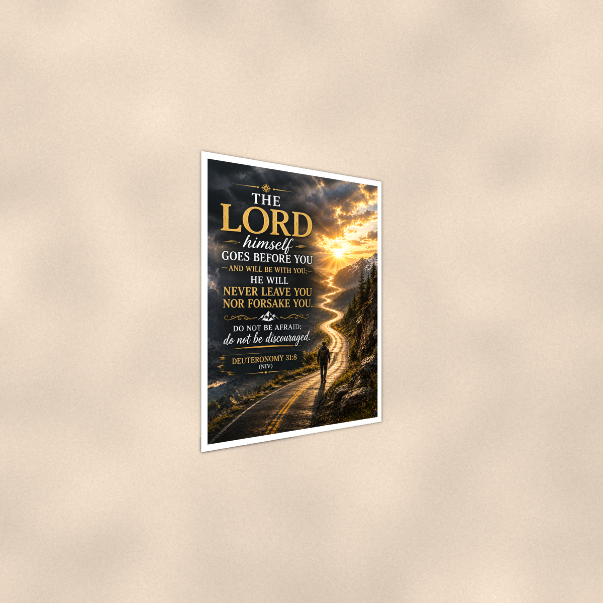 The Lord Himself Goes Before You - Deuteronomy 31:8, Christian Poster 16x24 & 24x36 — Alternate wall view