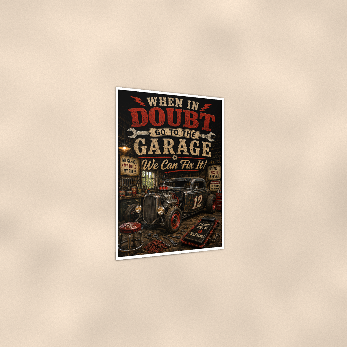 When In Doubt Go To The Garage - Funny Poster 16x24 & 24x36, Wall Art Print — Print detail