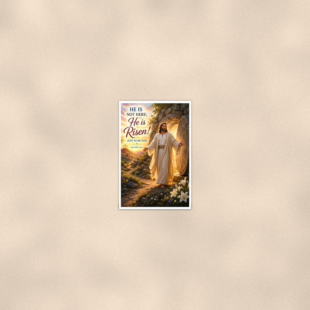 He Is Risen Just As Said - Matthew 28:6, Christian Poster 16x24 & 24x36 — Room display