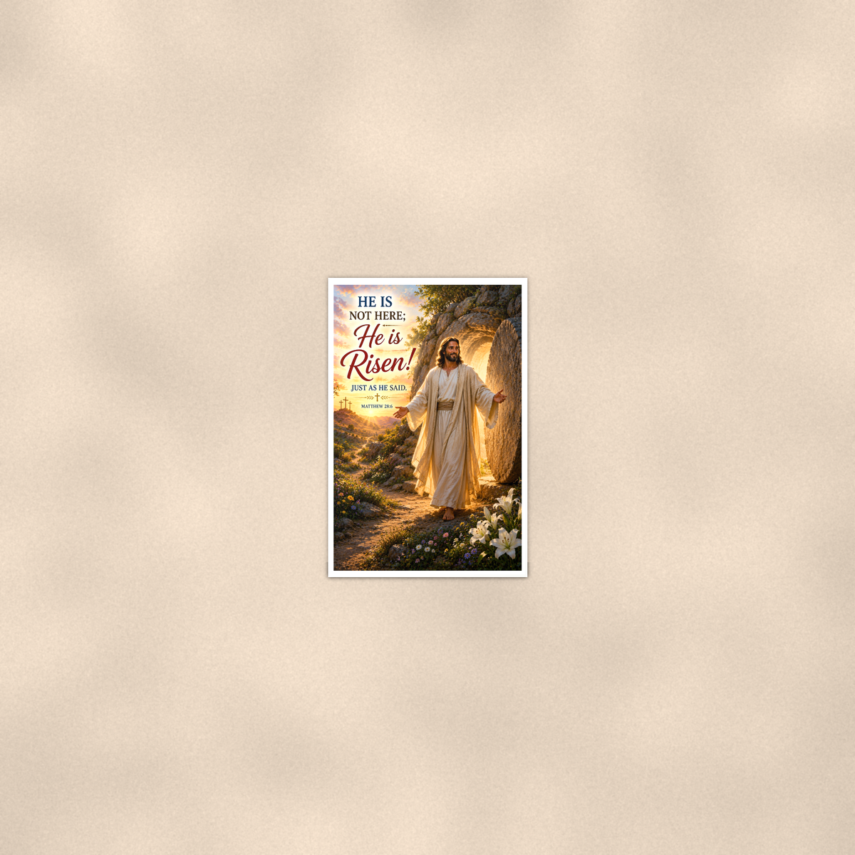 He Is Risen Just As Said - Matthew 28:6, Christian Poster 16x24 & 24x36 — Room display