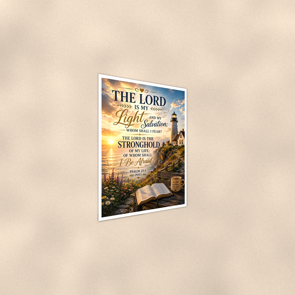 The Lord Is My Light And Salvation - Psalm 27:1, Christian Poster 16x24 & 24x36 — Alternate wall view