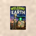 Welcome to Earth Alien Metal Wall Art, Funny UFO Aluminum Sign, Sci Fi Room Decor, Space Gift