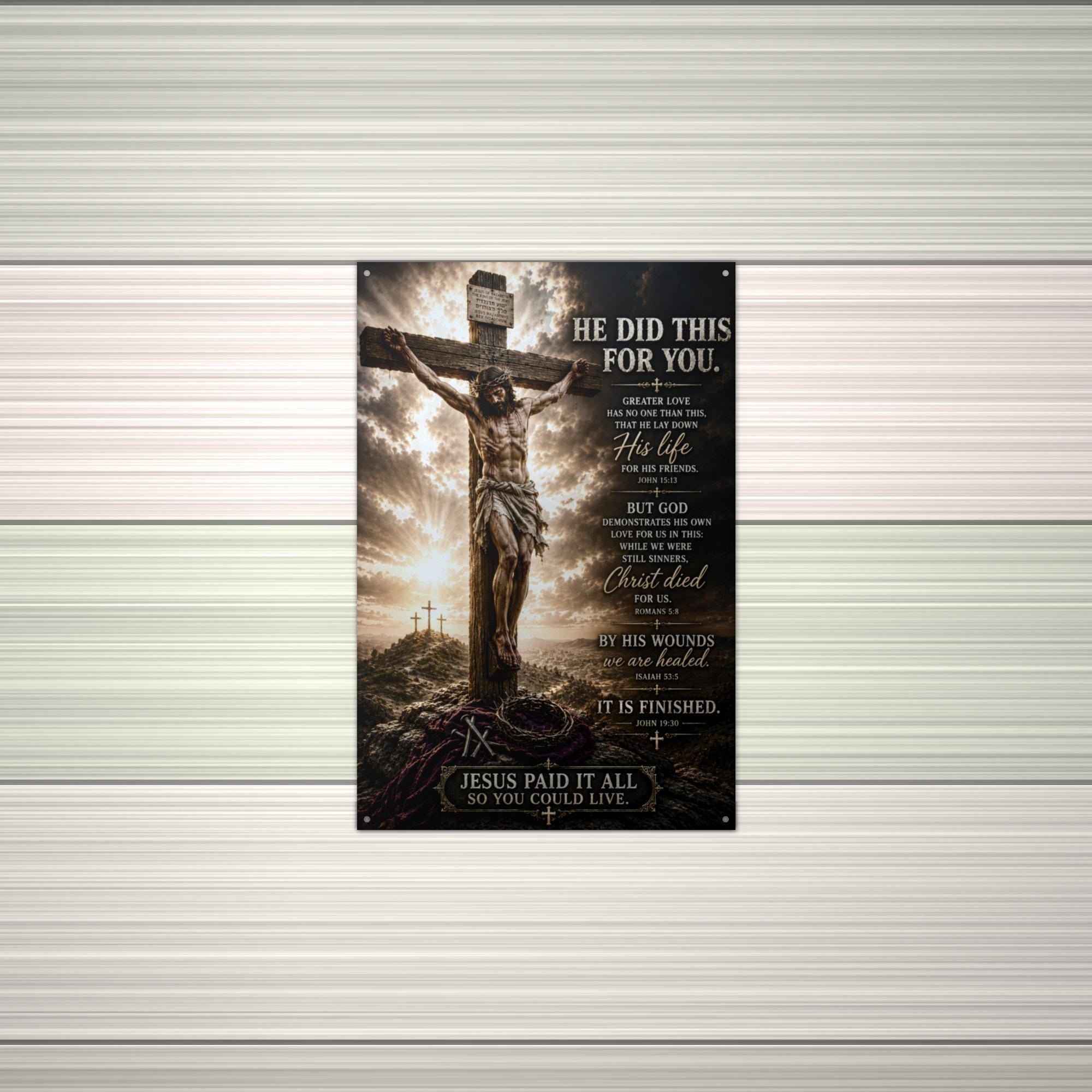 He Did This For You Christian Metal Sign Aluminum Sign — alternate angle