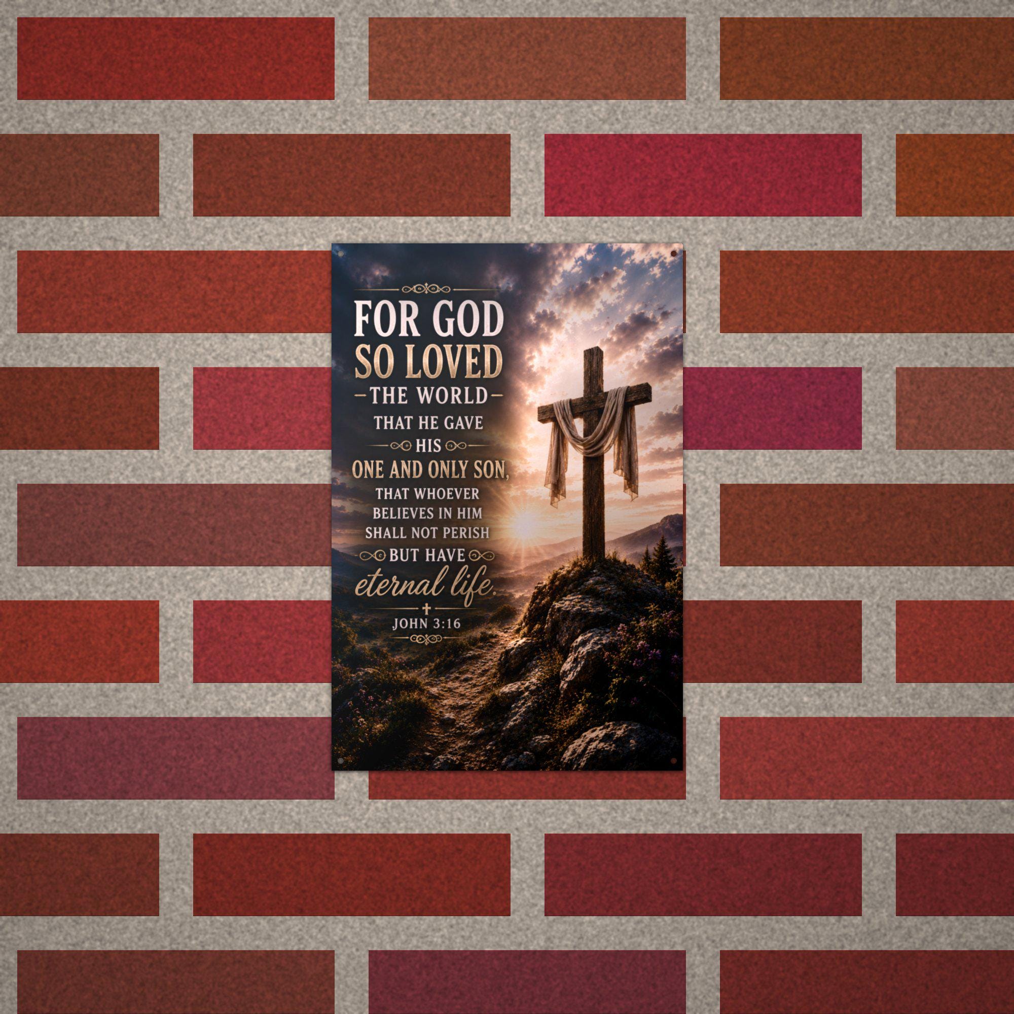 For God So Loved the World Christian Metal Si Aluminum Sign — alternate angle