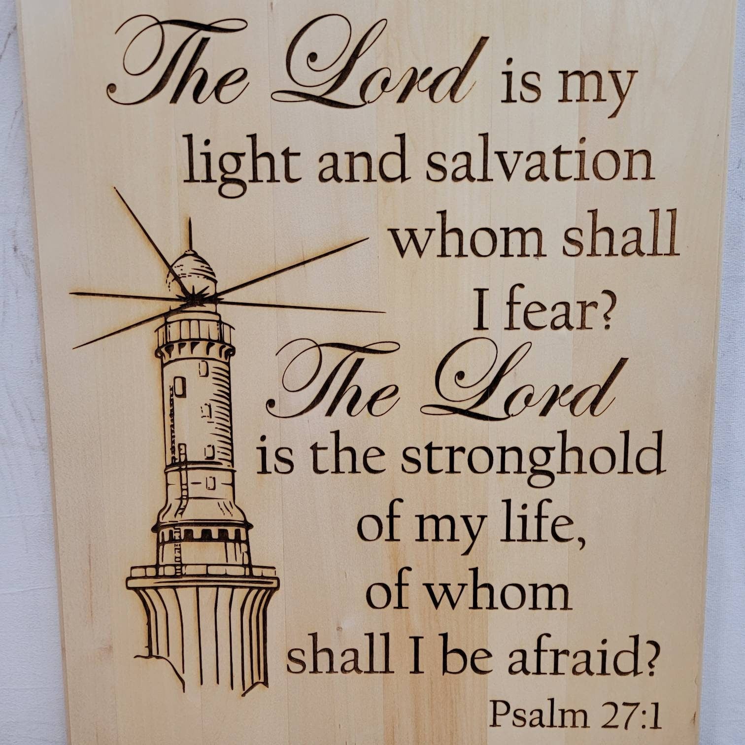 Psalm 27 Lighthouse Christian Wood Sign Wood Sign — shown on a rustic wall