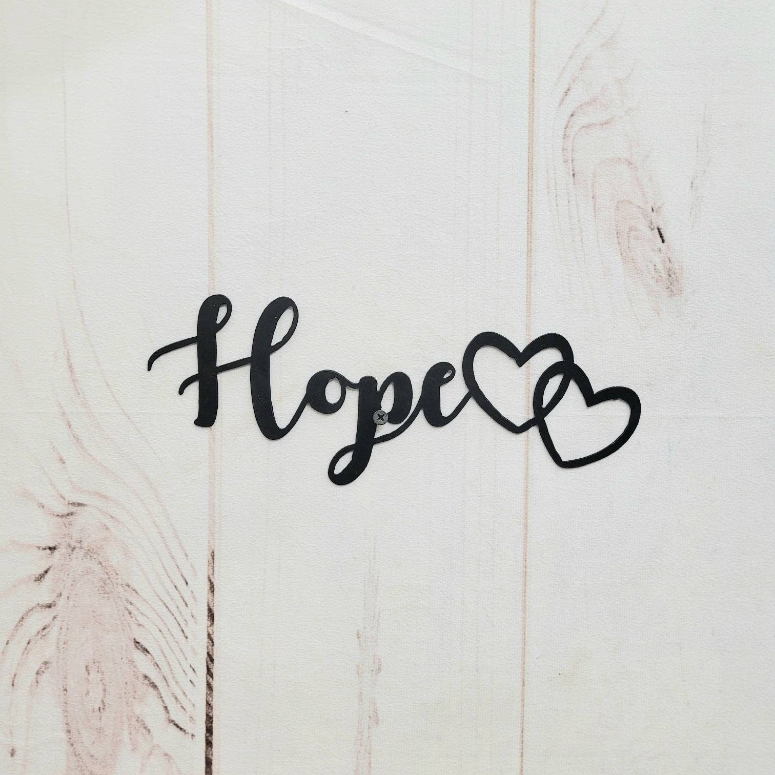 Hope Metal Wall Sign Aluminum Sign — front view on white background