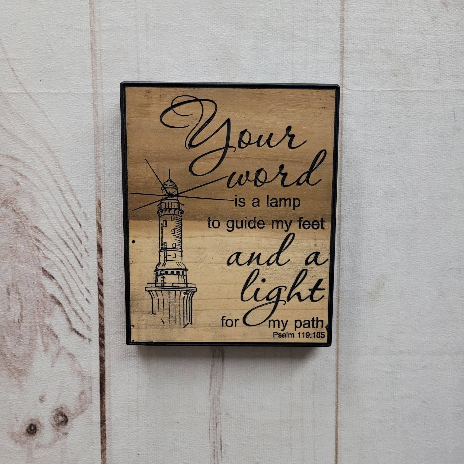 Psalm 119 Lighthouse Christian Wood Sign Wood Sign — shown on a rustic wall