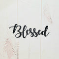 Blessed Script Christian Metal Sign Aluminum Sign — front view on white background