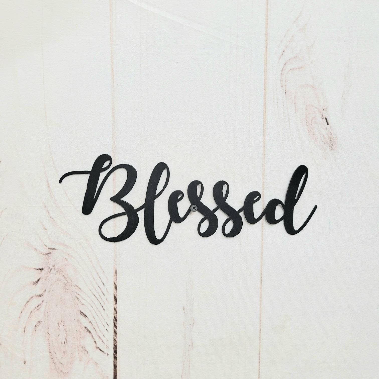 Blessed Script Christian Metal Sign Aluminum Sign — front view on white background
