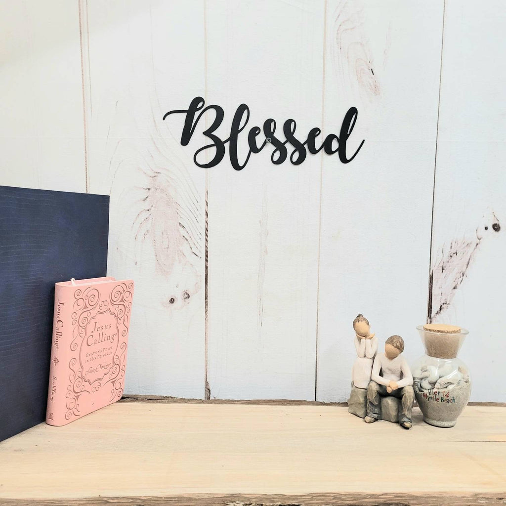 Blessed Script Christian Metal Sign Aluminum Sign — shown on a rustic wall