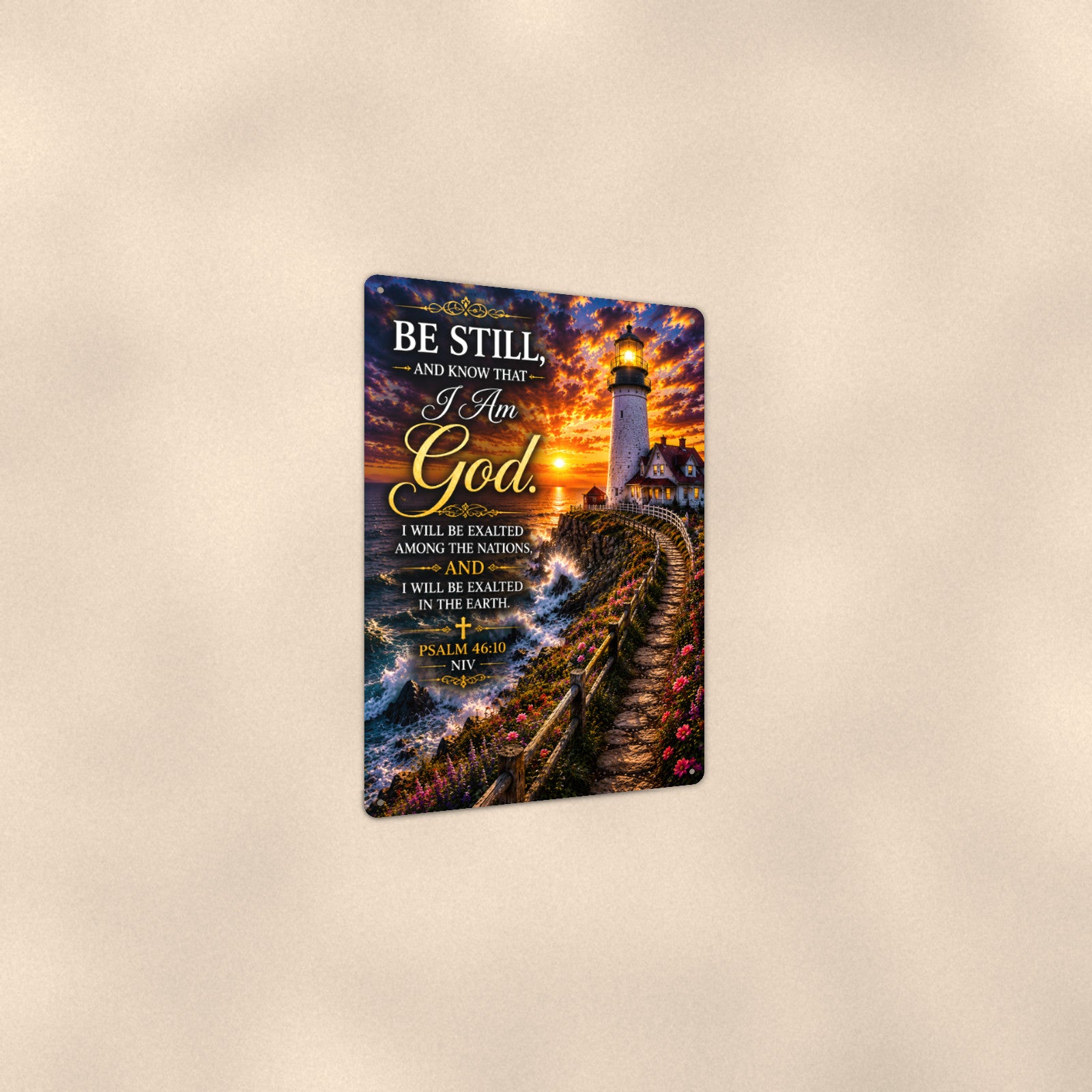 Be Still and Know Lighthouse — Psalm 46:10 aluminum metal sign 8" x 12" - angled view showing glossy finish